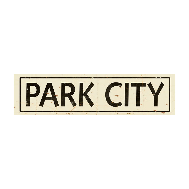 CAL241 - 5 X 20 PARK CITY VINTAGE SIGN