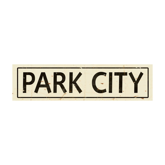 CAL241 - 5 X 20 PARK CITY VINTAGE SIGN