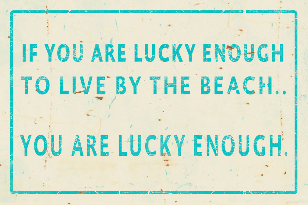 CAL244 - 18 X 12  ;LUCKY ENOUGH CRM/AQUA VINTAGE SIGN