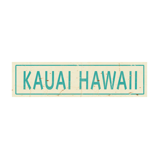 CAL297 - 5 X 20 KAUAI HAWAII AQUA LETTERS VINTAGE SIGN