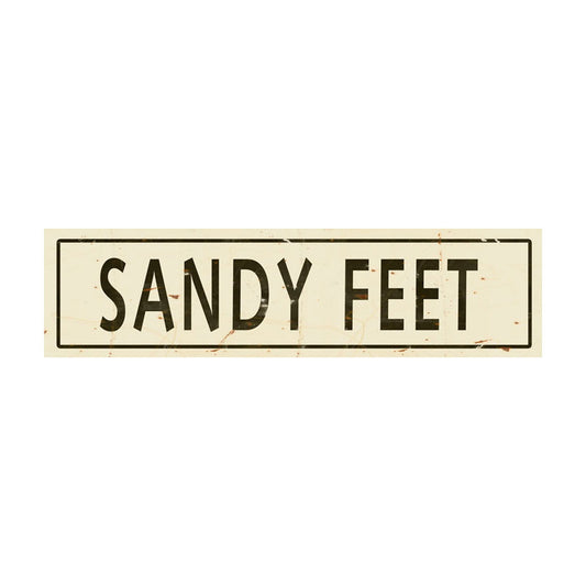 CAL302 - 5 X 20 SANDY FEET VINTAGE SIGN