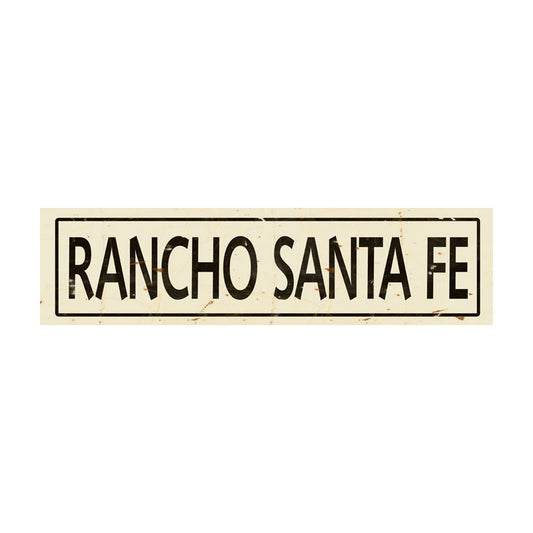 CAL309 - 5 X 20 VINTAGE SIGN - RANCHO SANTA FE