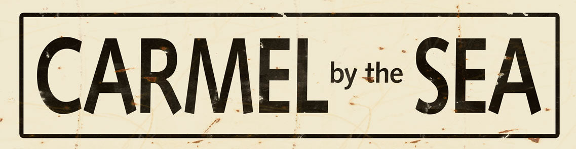 CAL349 - 5 X 20 CARMEL BY THE SEA BLACK LETTERS VINTAGE SIGN