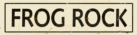 CAL428 - 5 X 20 VINTAGE SIGN - FROG ROCK