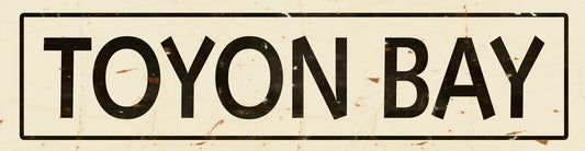 CAL436 - 5 X 20 VINTAGE SIGN - TOYON BAY