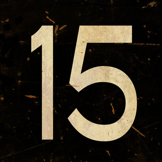 CAL451 - 12 X 12 VINTAGE SIGN - NUMBER 15