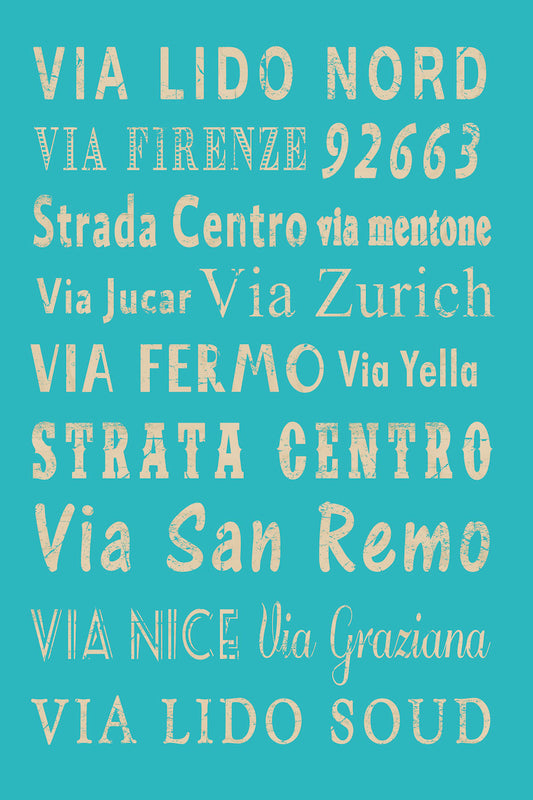 CAL479 - 16 X 24 VIA LIDO NORD AQUA/CREME VINTAGE SIGN