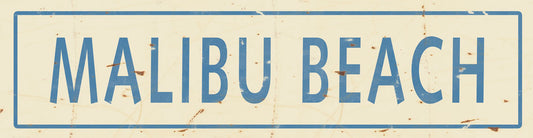 CAL546 - 5 X 20 MALIBU CREME/BLUE VINTAGE SIGN