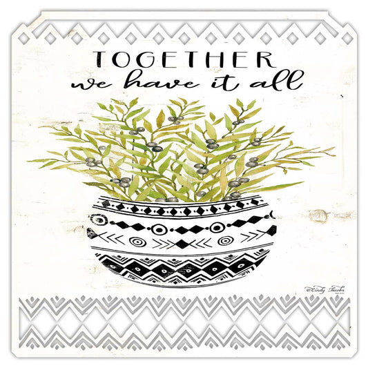 Aztec Pot Together We Vintage Sign