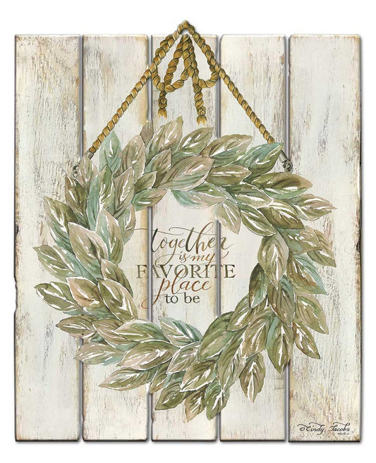 Wreath Sage TOGETHER Is My Vintage Sign