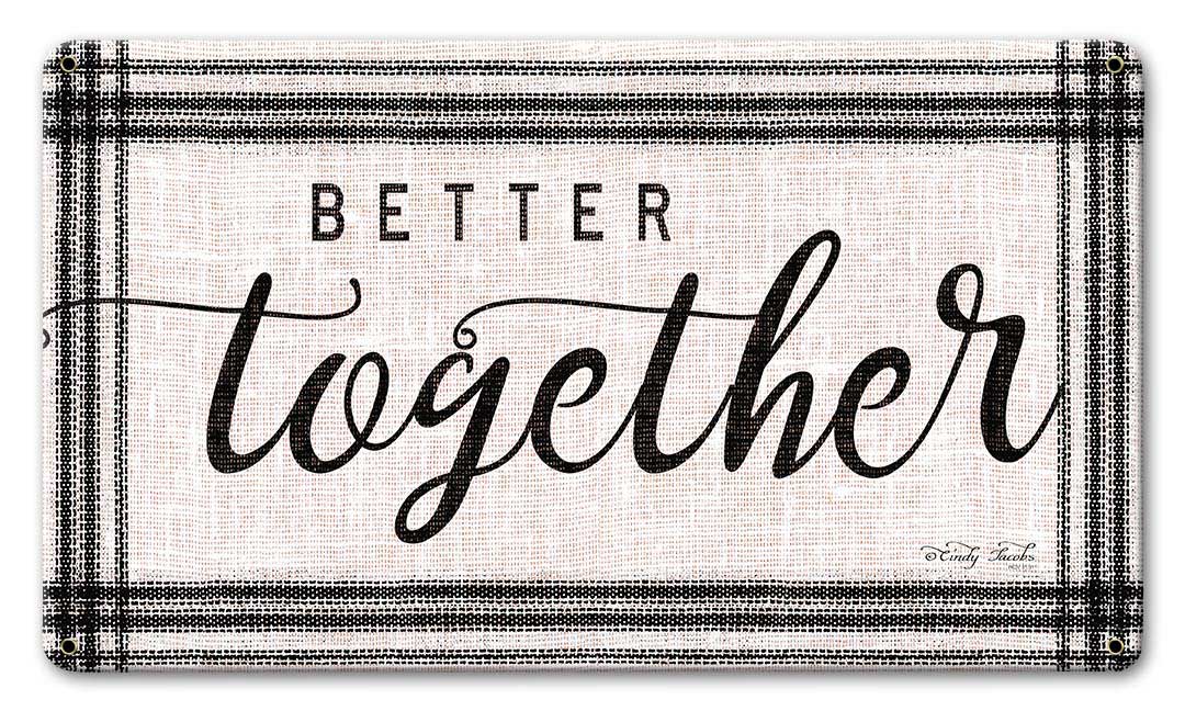 Wood Grain Better Together Vintage Sign
