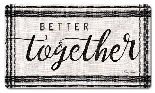 Wood Grain Better Together Vintage Sign
