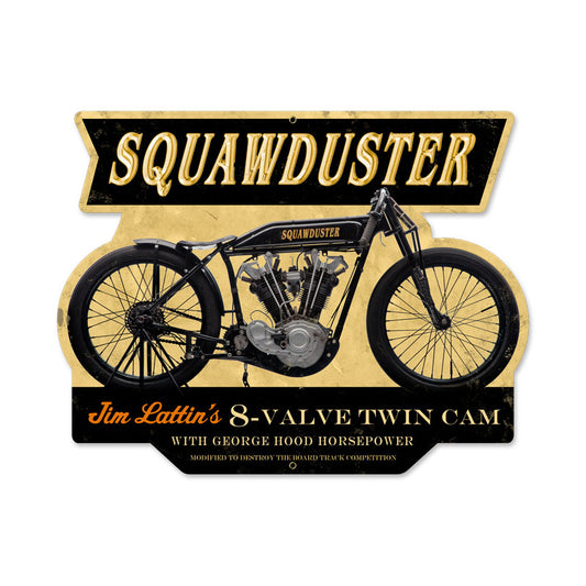 Squawduster Vintage Sign