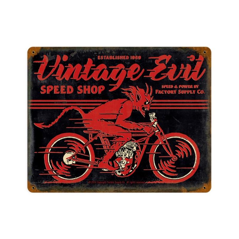 Vintage Evil Vintage Sign