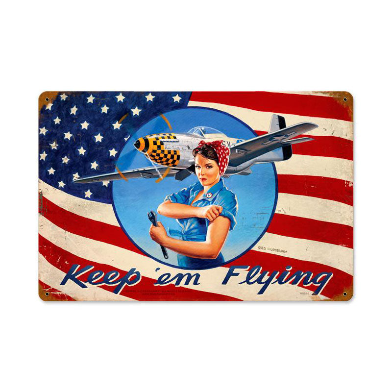 Keep ’Em Flying Vintage Sign