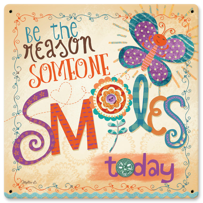 Be The Reason Vintage Sign