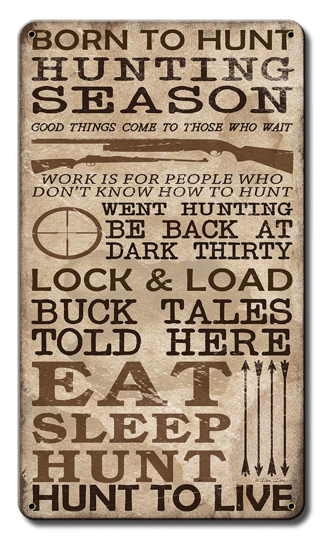 Hunting Season Vintage Sign