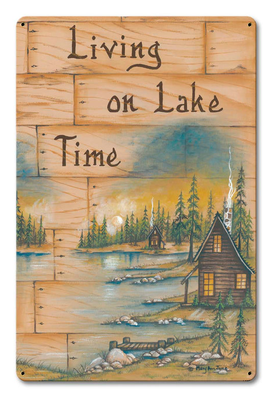 Living On Lake Time Vintage Sign