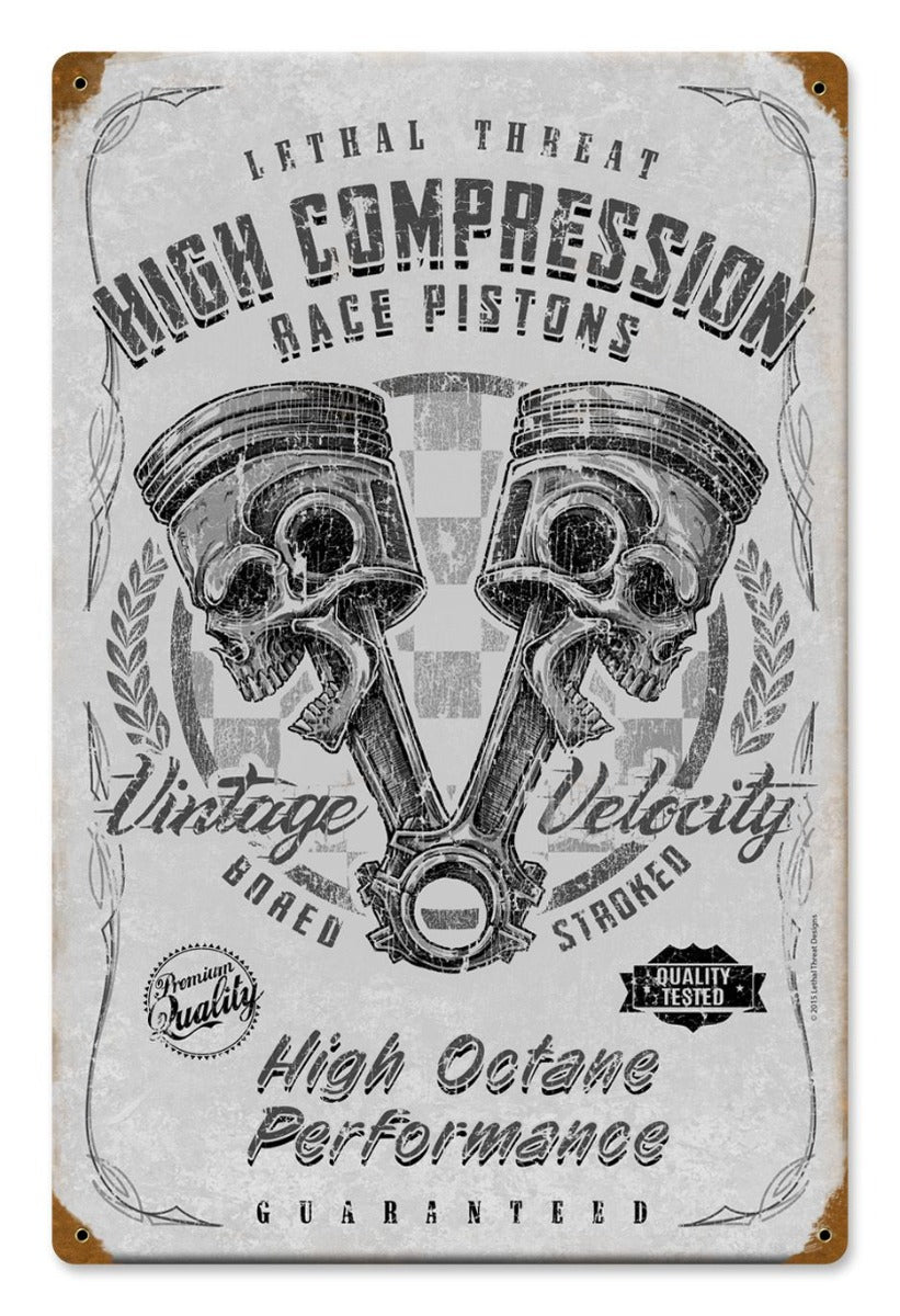 High Compression Pistons Vintage Sign