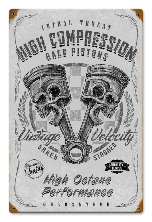 High Compression Pistons Vintage Sign