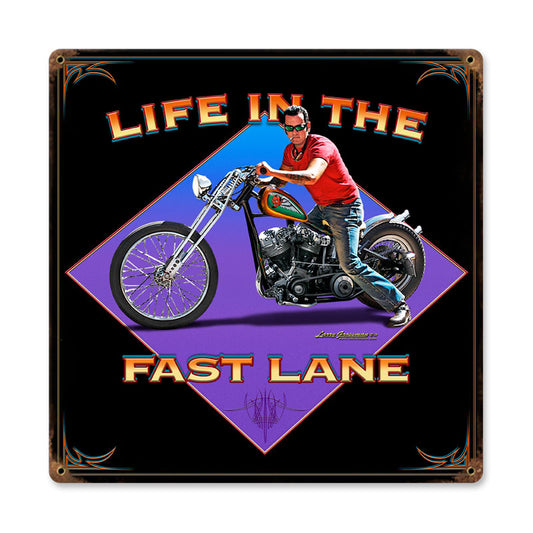 Life In The Fast Lane Vintage Sign