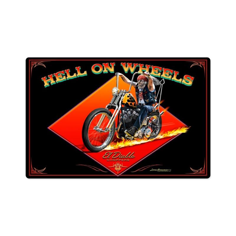 Hell On Wheels Vintage Sign