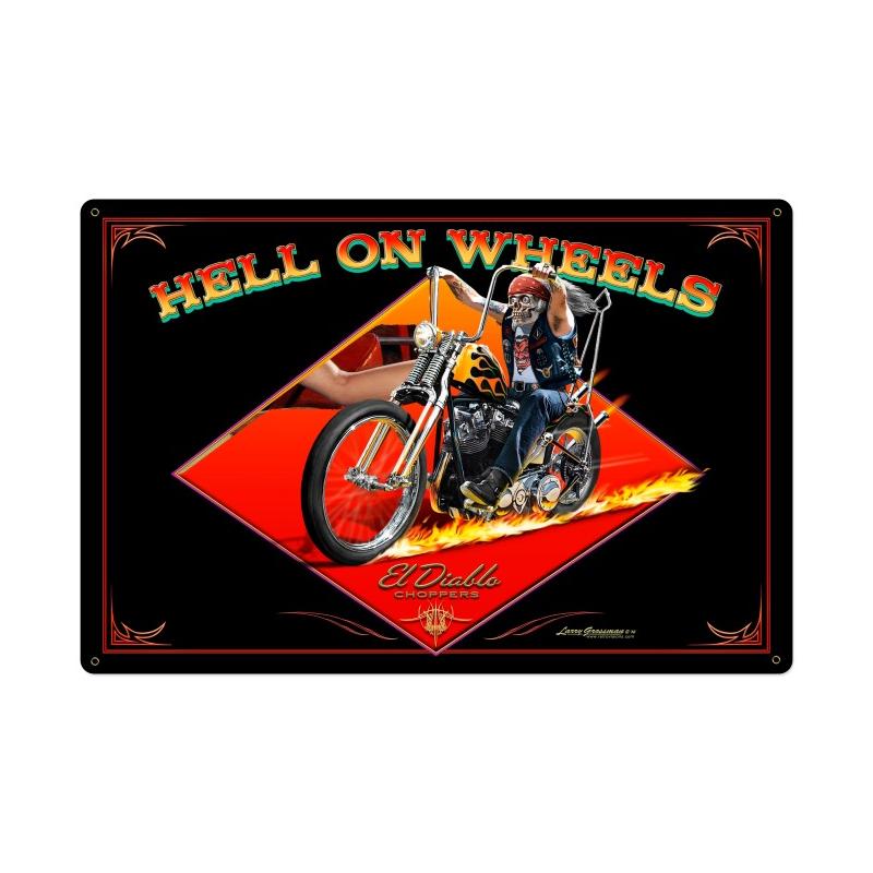 Hell On Wheels Vintage Sign