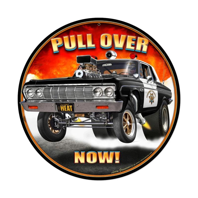 Pull Over Now Vintage Sign
