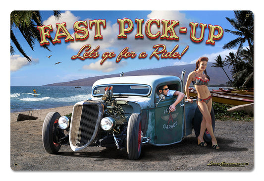 Fast Pick Up Vintage Sign