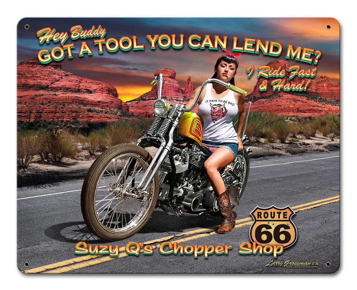 Hey Buddy Got A Tool? Vintage Sign