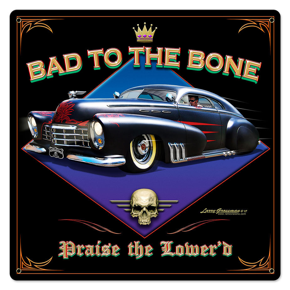 Bad to the Bone