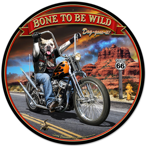 Bone To Be Wild Vintage Sign