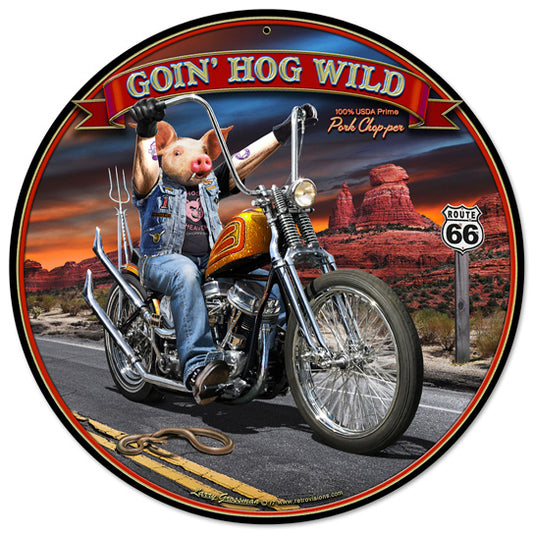 Goin' Hog Wild Vintage Sign