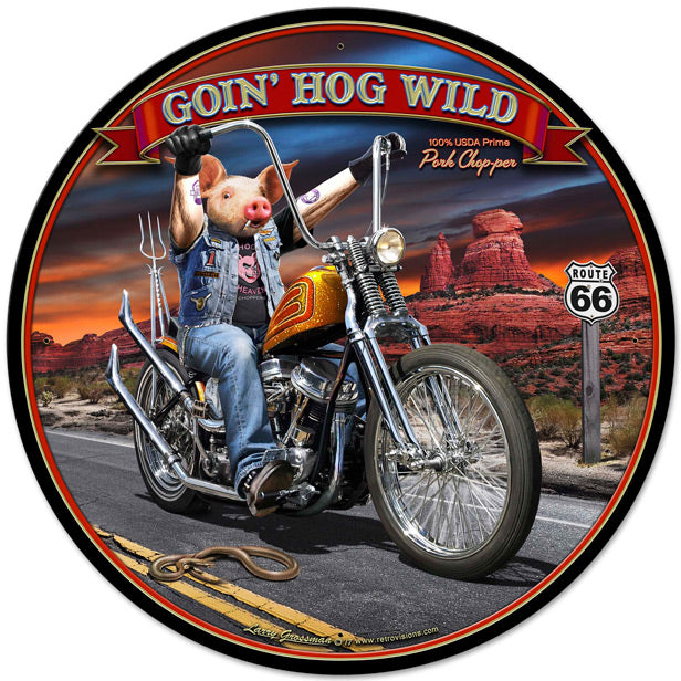 Goin' Hog Wild Vintage Sign
