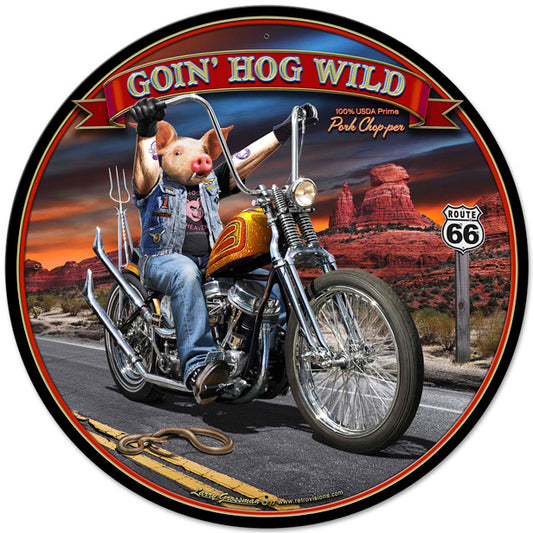 Goin' Hog Wild Vintage Sign