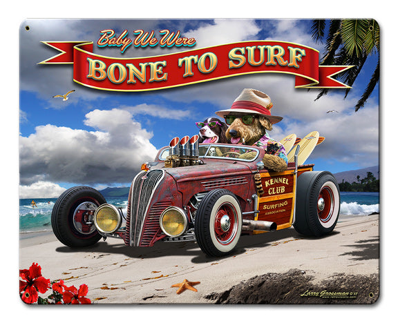 Bone to Surf Vintage Sign