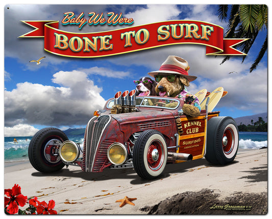 Bone to Surf Vintage Sign