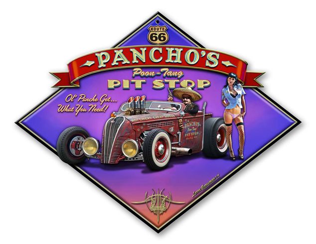 Pancho's Poon-Tang Pit Stop Vintage Sign