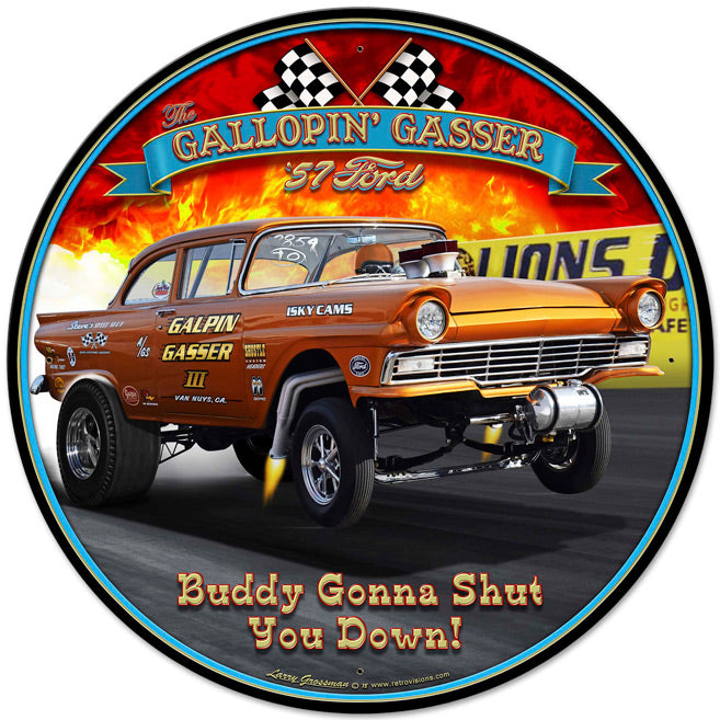 Gallopin' Gasser Vintage Sign
