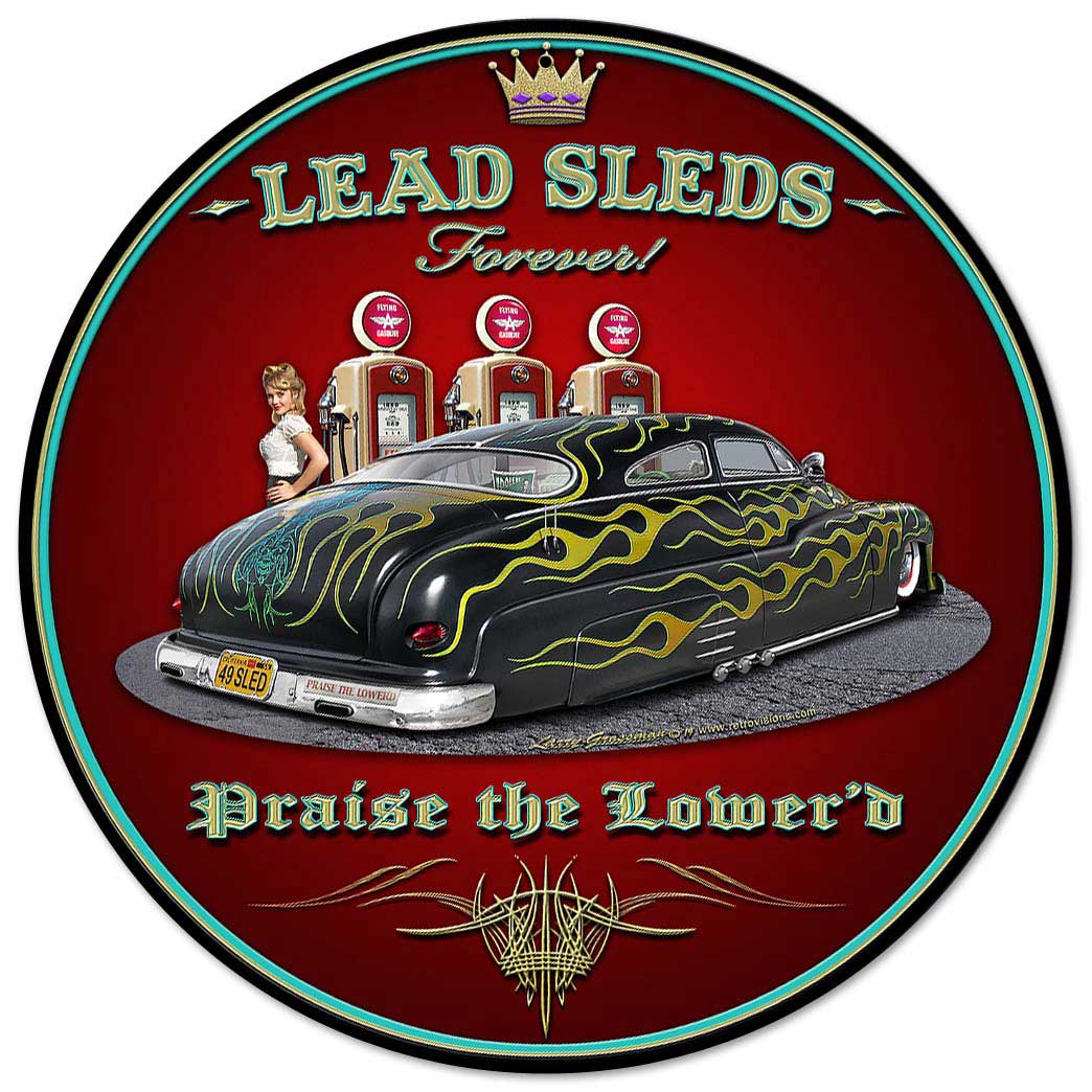 Led Sled Forever Vintage Sign