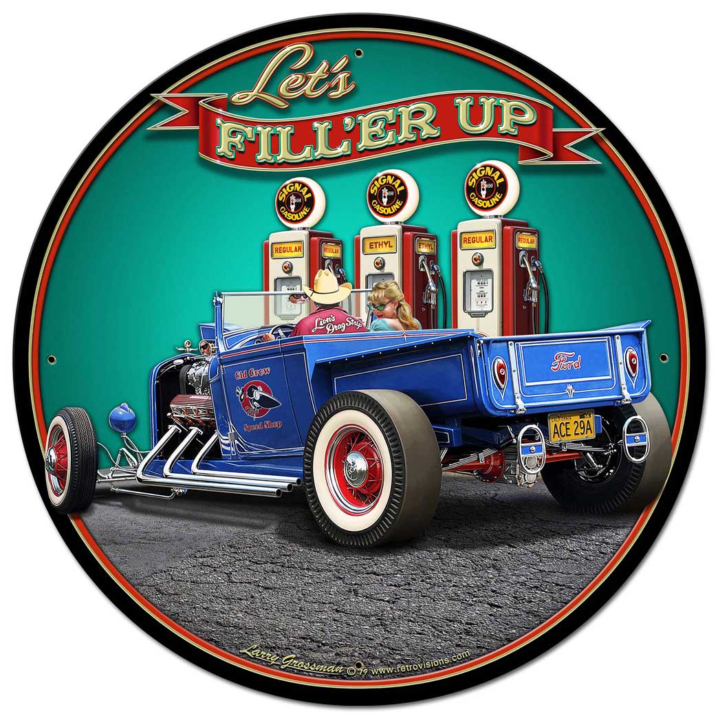 1929 Rod Pickup Fillup Vintage Sign