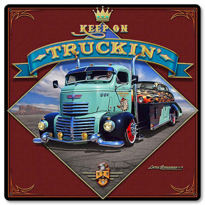 Keep On Truckin'
