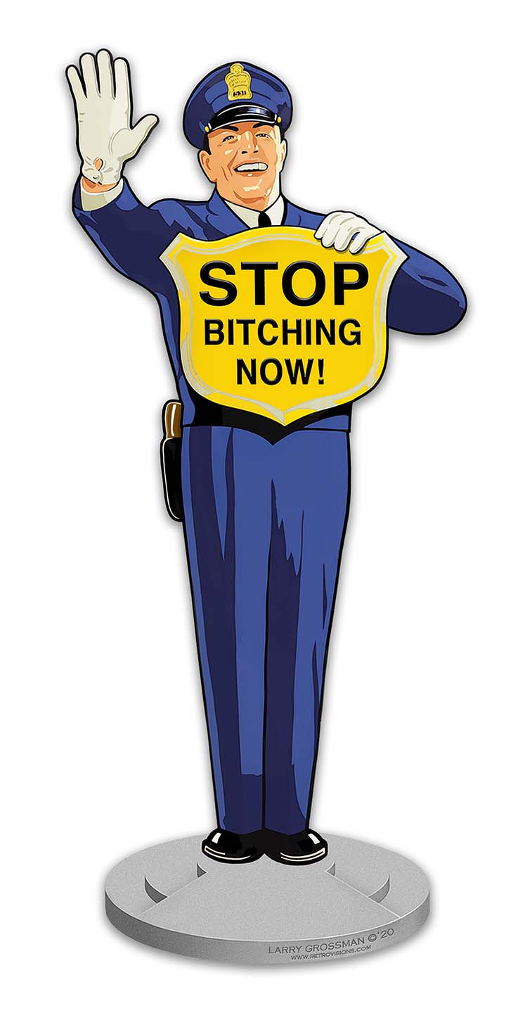 Guard Stop Bitching Now