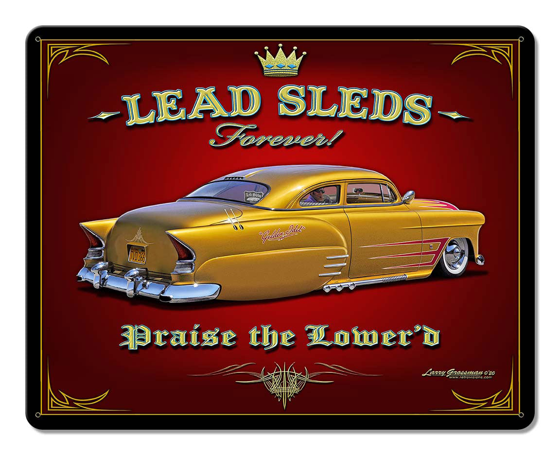 Lead Sleds Forever