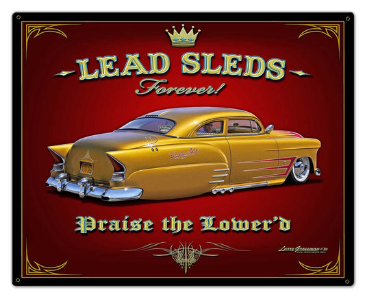 Lead Sleds Forever