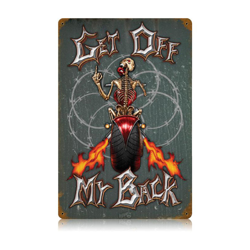 Gett Off My Back Vintage Sign