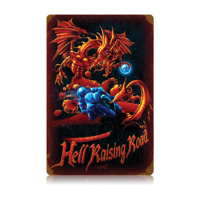 Hell Raising Road Vintage Sign