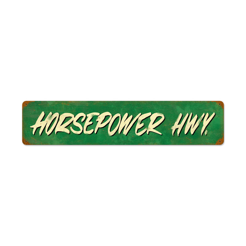 Horsepower Hwy Vintage Sign