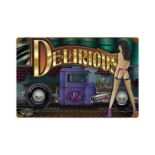 Delirious Vintage Sign