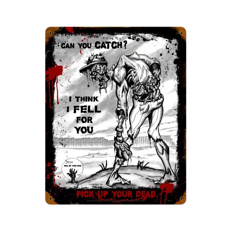 Zombie Can You Catch Vintage Sign